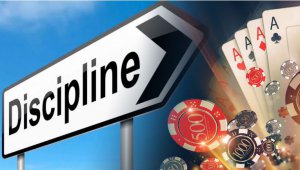 Discipline When Playing Casino Games